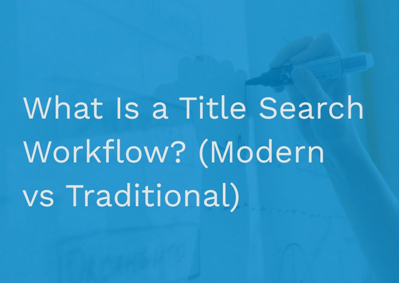 title search workflow
